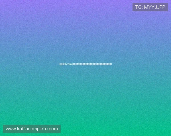 凯发K8.com登录下载详细步骤解析让新手玩家轻松掌握快速进入游戏的方法